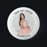 Modern Minimalist Mis XV Años Photo 6 Cm Round Badge<br><div class="desc">Create your own personalised white border photo round button for your her 15th birthday. Customise the solid white background colour or the black text colour to match your photo. If you change the font type or size, you can fine tune the curvature of the text in small increments. Have fun...</div>