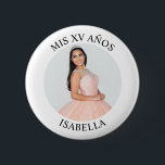 Modern Minimalist Mis XV Años Photo 6 Cm Round Badge<br><div class="desc">Create your own personalised white border photo round button for your her 15th birthday. Customise the solid white background colour or the black text colour to match your photo. If you change the font type or size, you can fine tune the curvature of the text in small increments. Have fun...</div>