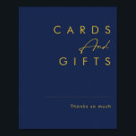 Modern Minimalist Navy Blue | Gold Cards and Gifts Poster<br><div class="desc">This modern minimalist navy blue | gold cards and gifts poster is perfect for your classy boho wedding. Its simple, unique abstract design accompanied by a contemporary minimal script and a dark navy blue colour palette gives this product a feel of elegant formal luxury while staying simplistic, chic bohemian. Keep...</div>
