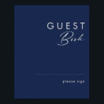 Modern Minimalist Navy Blue Silver Guest Book Sign<br><div class="desc">This modern minimalist navy blue silver guest book sign is perfect for your classy boho wedding. Its simple, unique abstract design accompanied by a contemporary minimal script and a dark navy blue colour palette gives this product a feel of elegant formal luxury while staying simplistic, chic bohemian. Keep it as...</div>