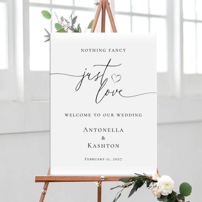Modern minimalist Nothing Fancy Just Love welcome Poster (Creator Uploaded)