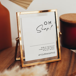 Modern Minimalist Oh Snap Wedding Hashtag Sign