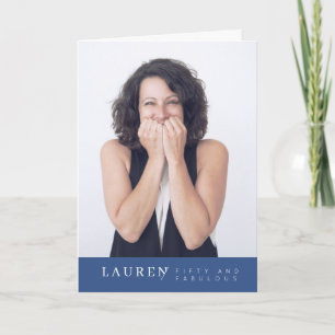 Modern Minimalist Photo Fifty & Fabulous Birthday Card