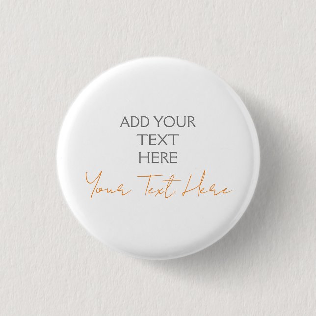 Modern Minimalist Plain Personalised Add Text 3 Cm Round Badge (Front)