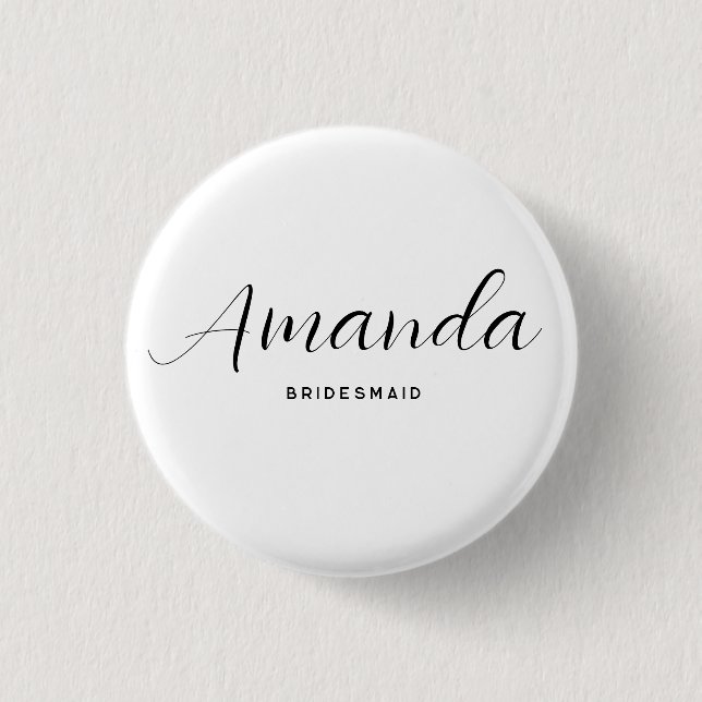 Modern Minimalist Script Bachelorette Bridesmaid 3 Cm Round Badge (Front)