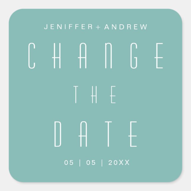 modern minimalist script change the date square sticker (Front)