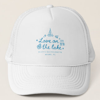 Modern Minimalist Script Custom Lake Bachelorette Trucker Hat