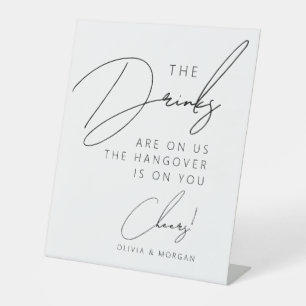 Modern Minimalist Script Funny Wedding Drinks Pedestal Sign