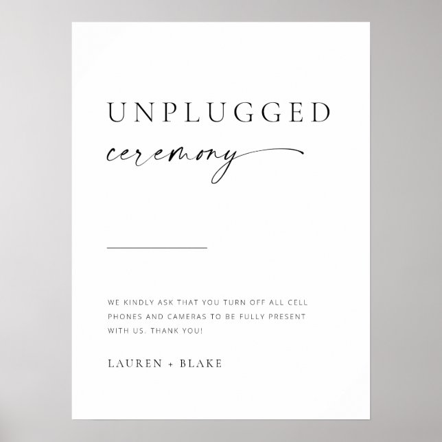 Modern Minimalist Script Unplugged Ceremony Sign (Front)