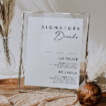 Modern Minimalist Signature Drinks Sign<br><div class="desc">This Modern Minimalist signature drinks sign is perfect for your classy boho wedding. Its simple, unique abstract design accompanied by a contemporary minimal script and a white and black colour palette gives this product a feel of elegant formal luxury while staying simplistic, chic bohemian. Keep it as is, or choose...</div>