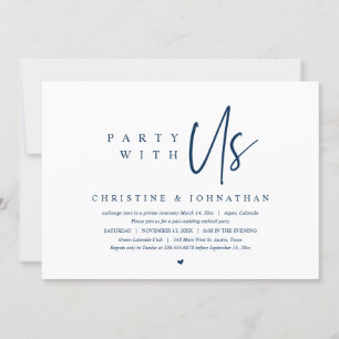 Modern Minimalist Wedding Elopement, Party with us Invitation