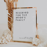 Modern Minimalist Wedding Reserved For Family Sign