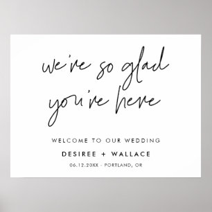 Modern Minimalist We're So glad you're here Poster