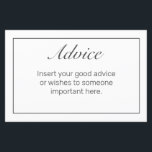 Modern Minimalist White Black Wedding Advice Card<br><div class="desc">Wedding advice card. Stylish modern minimal black white design with thin black frame. 
More items are available in this style in our store. You can edit the design further,  change background colour,  fonts and add extra text by clicking "customise further" link.</div>
