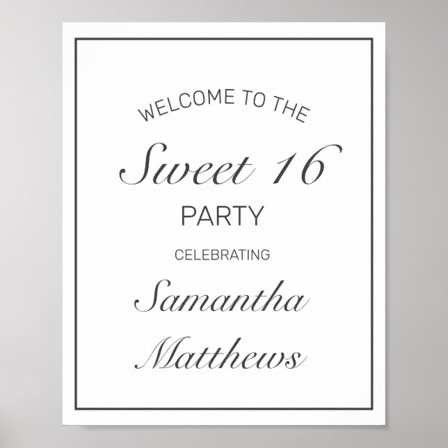 Modern Minimalist White Sweet Sixteen Welcome Sign (Front)