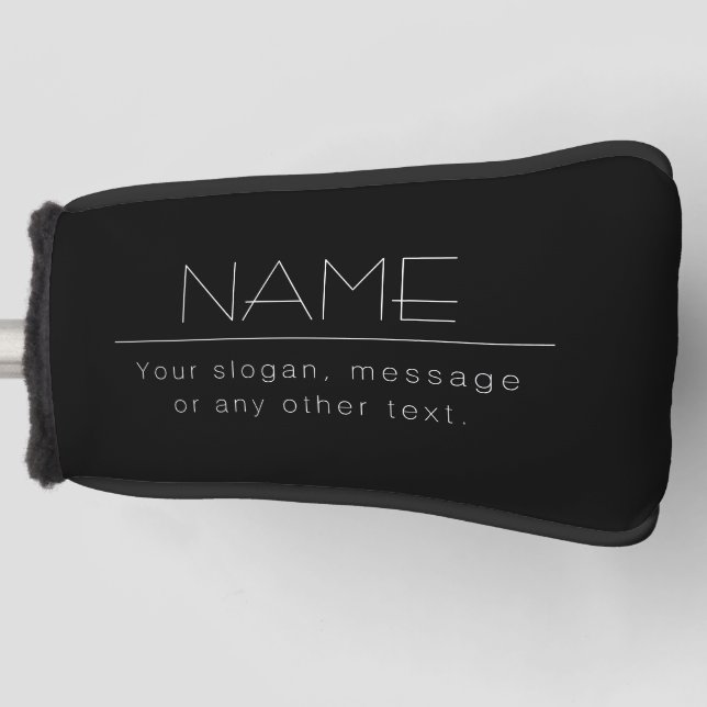 Modern Minimalistic Editable Text | Black & White Golf Head Cover (Front)