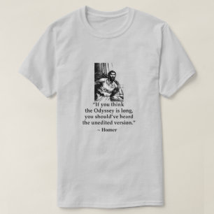 Modern Misquotes - Homer T-Shirt