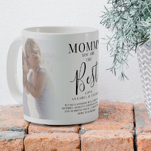 Modern 'MOMMY' you are the best Photo Keepsake Coffee Mug