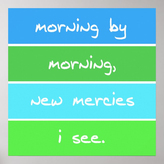 Modern Morning By Morning Christian Song Lyrics Poster (Front)