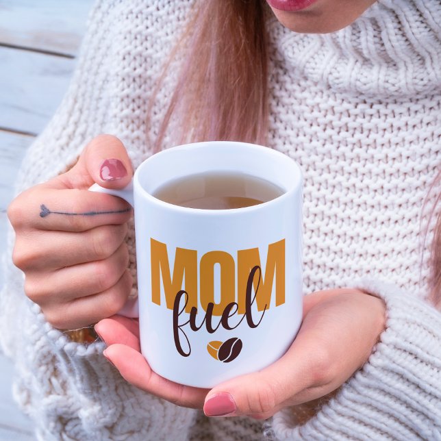 Modern Mother's Day Mom Fuel Coffee Lover Quote Mug (Creator Uploaded)