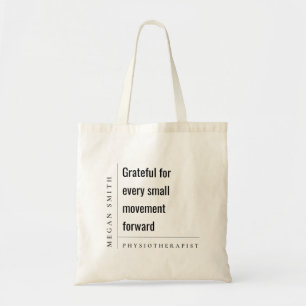 Modern Motivational Grateful Physiotherapist Gift Tote Bag