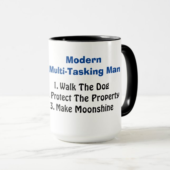 Modern Multi-tasking Moonshiner Mug (Front Right)