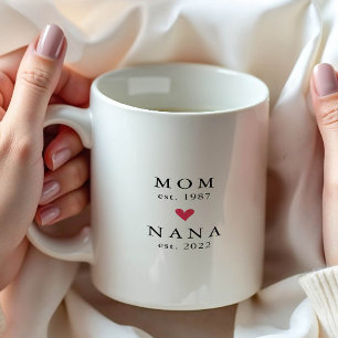 Modern Mum   Nana Year Est. Coffee Mug