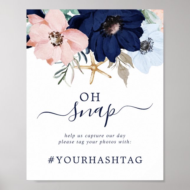 Modern Nautical | Floral Oh Snap Hashtag Sign (Front)