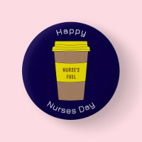 Modern Navy Blue Nurses Day Coffee Cup Button