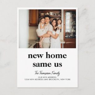 Modern New Home Same us Photo Moving Announcement Postcard