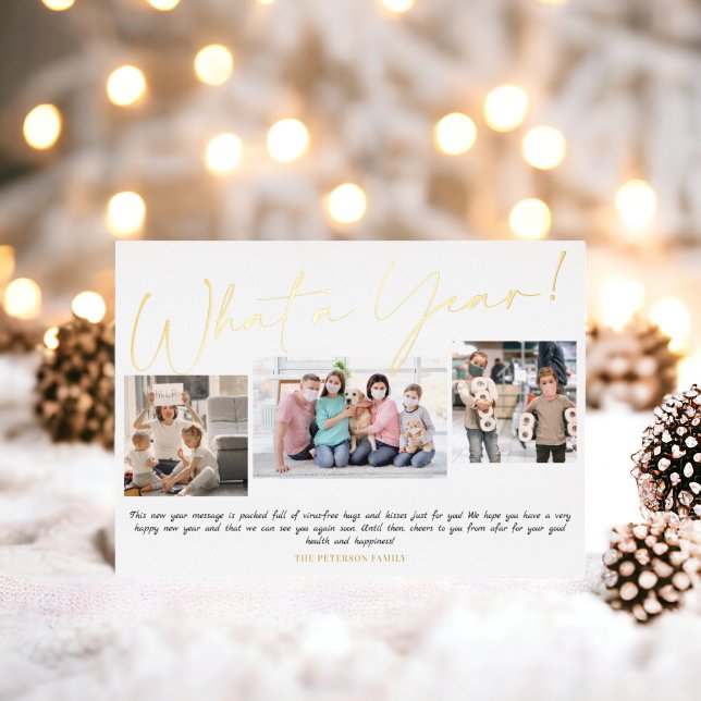 Modern New Year what a year script 3 photos Foil Holiday Card (Modern New Year what a year script 3 photos Foil Holiday Card)