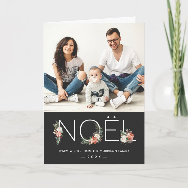 Modern NOEL Typography Poinsettia Floral  Photo Holiday Card (Front)