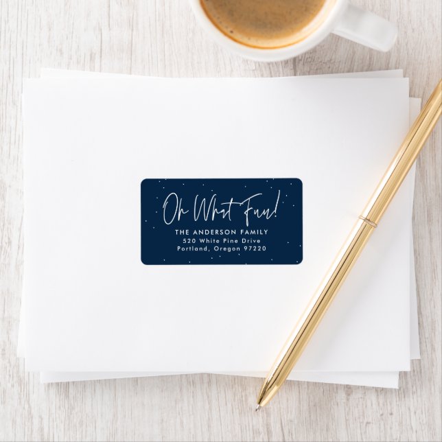 Modern Oh What Fun Script Navy Return Address Label (Insitu)