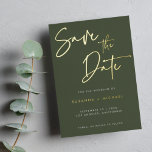 Modern Olive Green Calligraphy Script Wedding<br><div class="desc">Modern Olive Green Gold Foil Calligraphy Script Wedding Save the Date Card with gold foil. Change foil colour to another colour if you like. Background colour can also be changed.</div>