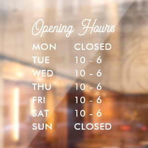 Modern Opening Hours Elegant Script Small Business Window Cling