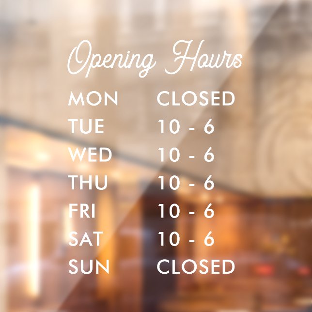 Modern Opening Hours Elegant Script Small Business Window Cling (Sheet 2)