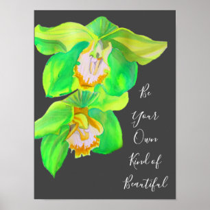 Modern Orchid inspirational quote Poster