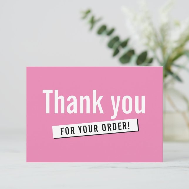 MODERN ORDER INSERT business thank you candy pink (Standing Front)
