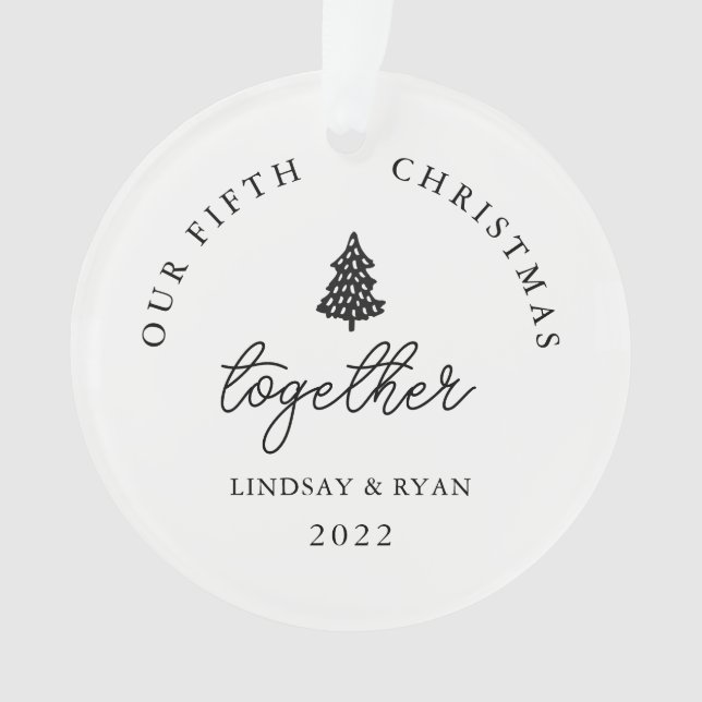 Modern Our Christmas Together Couples Anniversary Ornament (Front)