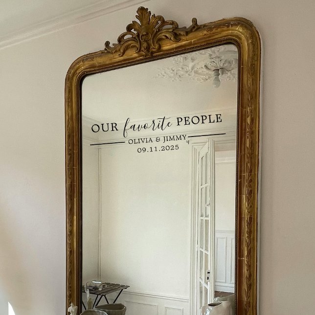 Modern “Our Favourite People” Wedding Mirror Decal (Creator Uploaded)