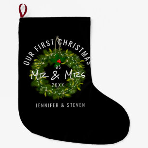 Modern Our First Christmas as Mr and Mrs Wreath Large Christmas Stocking