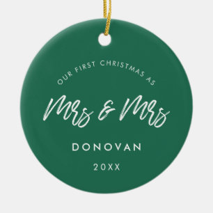 Modern Our First Christmas as Mrs and Mrs Green Ceramic Tree Decoration
