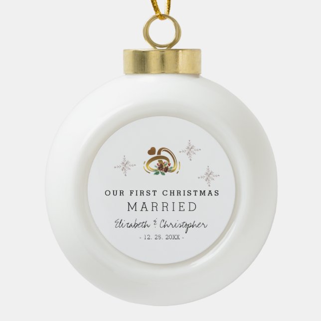 Modern Our First Christmas Married  Ceramic Ball Christmas Ornament (Front)