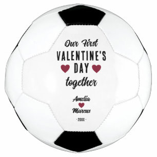 Modern Our First Valentine's Day Together   Football