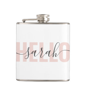 Modern Pastel Pink Beauty Hello And Your Name Hip Flask