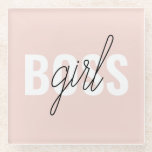 Modern Pastel Pink Girl Boss Phrase Glass Coaster<br><div class="desc">Modern Pastel Pink Girl Boss Phrase</div>