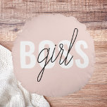 Modern Pastel Pink Girl Boss Phrase Round Cushion<br><div class="desc">Modern Pastel Pink Girl Boss Phrase</div>