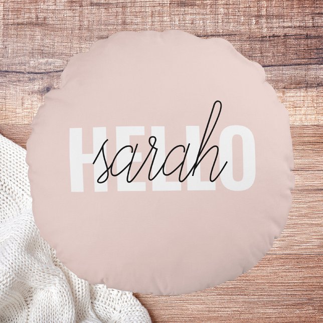 Modern Pastel Pink Hello And You Name Round Cushion (Creator Uploaded)