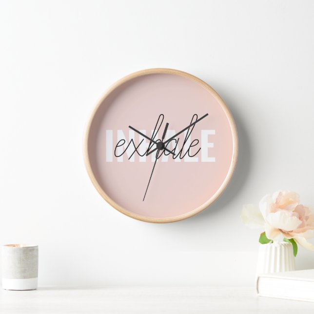 Modern Pastel Pink Inhale Exhale Quote Clock (Home)