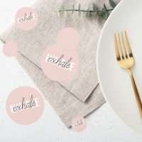 Modern Pastel Pink Inhale Exhale Quote